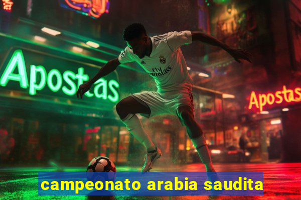 campeonato arabia saudita